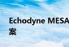 Echodyne MESA雷达被选为反UAS解决方案