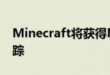 Minecraft将获得Nvidia RTX显卡的光线跟踪