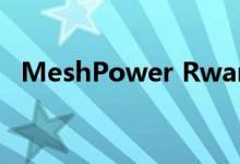 MeshPower Rwanda实现了1000个客户