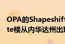 OPA的Shapeshifter House作为沙漠海市site楼从内华达州出现