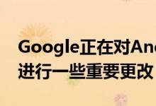 Google正在对Android和iOS平台上的环聊进行一些重要更改