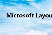 Microsoft Layout设计在VR中提供空间