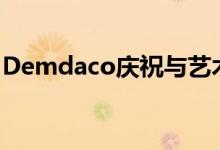 Demdaco庆祝与艺术家的10年合作伙伴关系