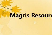 Magris Resources收购北美滑石资产